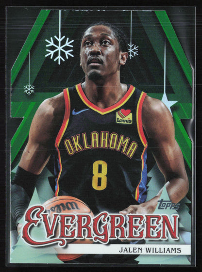 Jalen Williams Evergreen