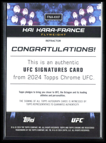 Kai Kara-France Auto /150 2024 Topps Chrome UFC
