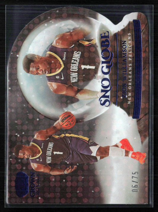 Zion Williamson Sno Globe /75 Die-Cut