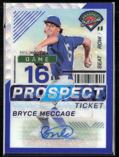 Bryce Meccage Auto Prospect Ticket /75