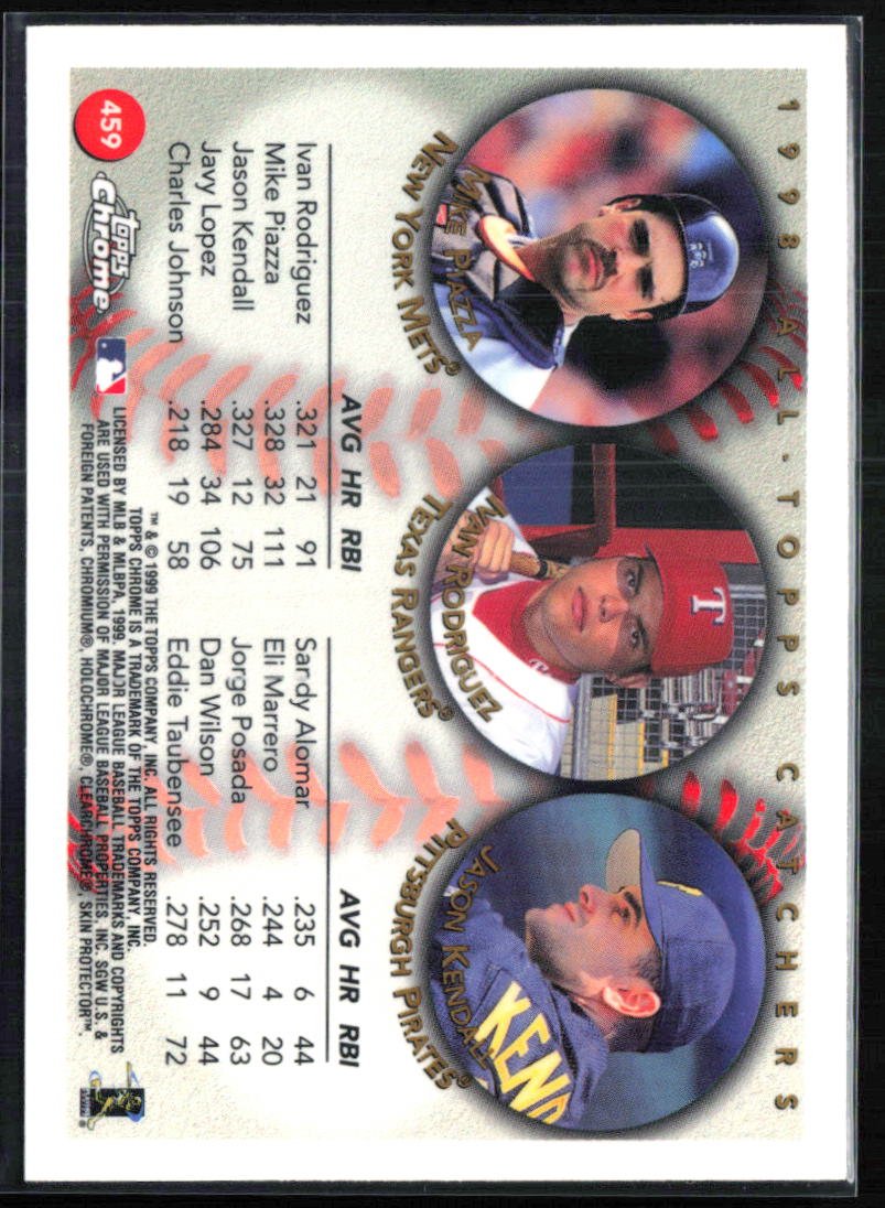 Mike Piazza / Ivan Rodriguez / Jason Kendall