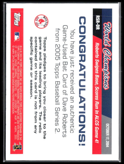 Dave Roberts Game-Used Bat 2005 Topps Series 2