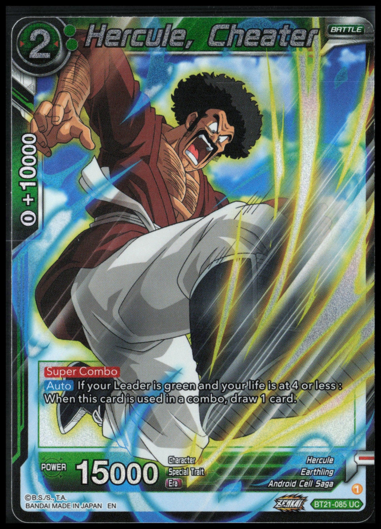 Hercule, Cheater